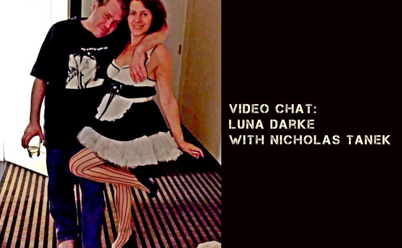 VIDEO CHAT: Luna Darke (submissive) talks with Nicholas Tanek