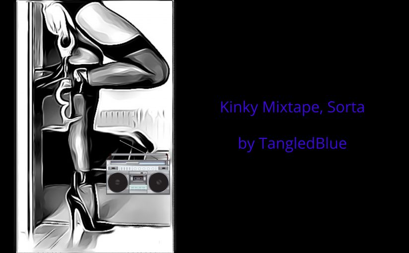 Kinky Mixtape, Sorta