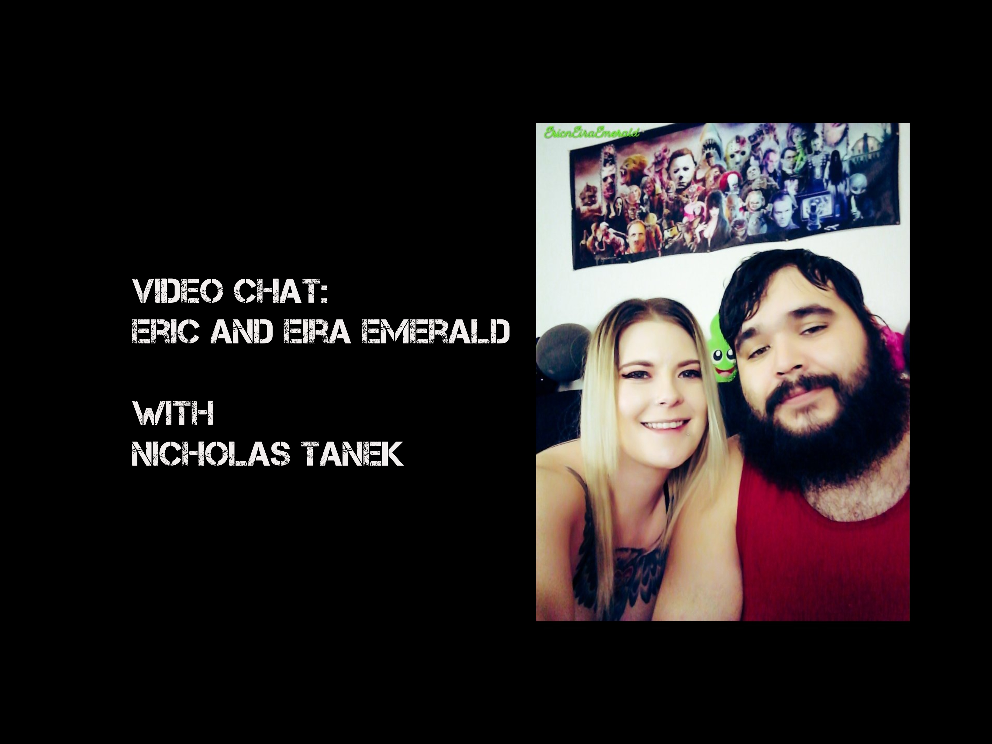 VIDEO CHAT: Eric and Eira Emerald with Nicholas Tanek - Your Kinky Friends