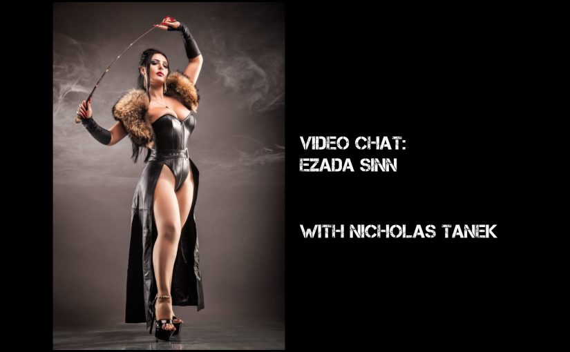VIDEO CHAT: Ezada Sinn with Nicholas Tanek