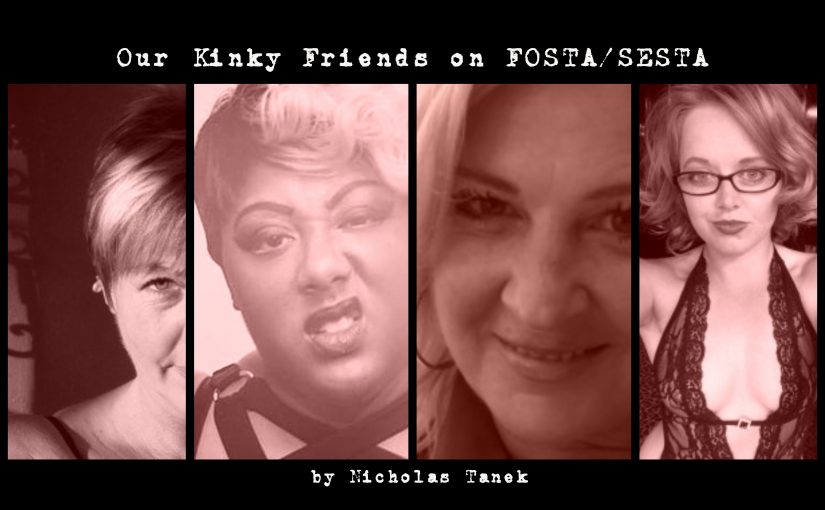 Our Kinky Friends Discuss FOSTA/SESTA