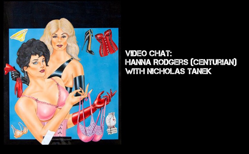 VIDEO CHAT: Hanna Rodgers (Centurian) with Nicholas Tanek