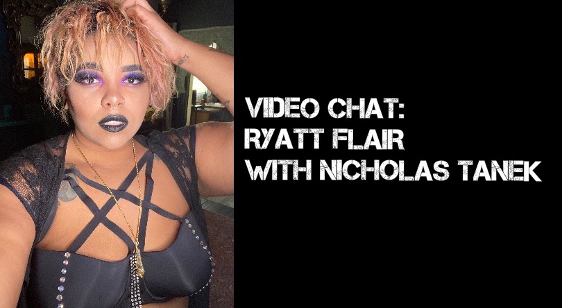 VIDEO CHAT:  Ryatt Flair w/ Nicholas Tanek