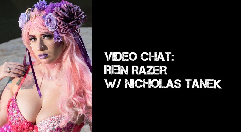 VIDEO CHAT: Rein Razer w/ Nicholas Tanek