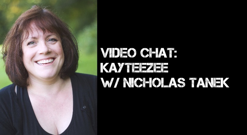 VIDEO CHAT: KayteeZee w/ Nicholas Tanek