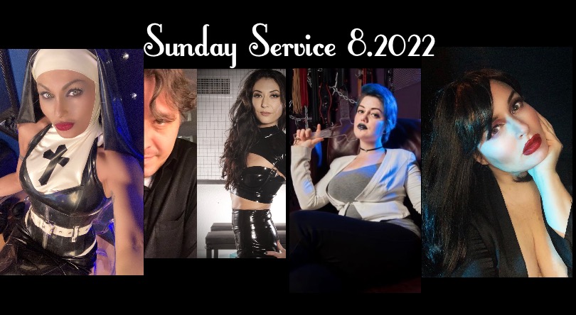 VIDEO: Sunday Service 8.2022 w/ Kate West, Fae Black, Nicco Noire, Trinity Rose & Genevieve Brown