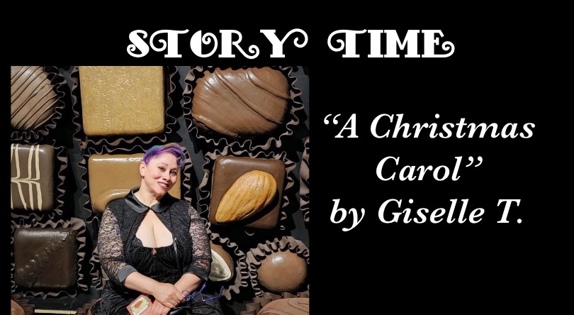 (video) STORY TIME “A Kinky Christmas Carol” by Giselle T.
