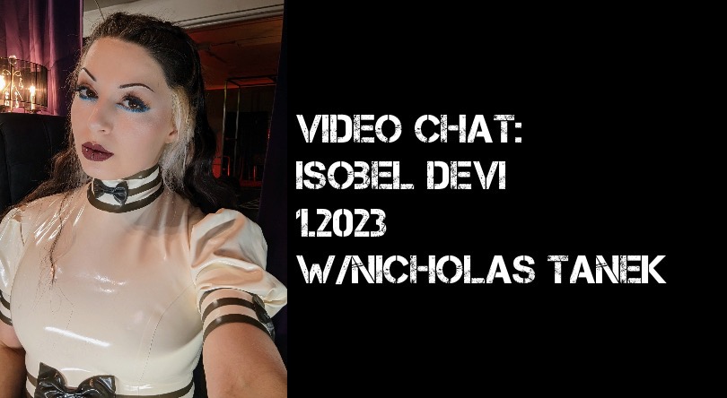 VIDEO CHAT: Miss Isobel Devi – 1.2023