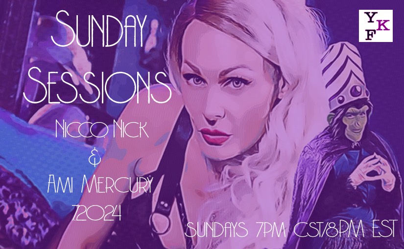 YKF SUNDAYS 7.28.2024: How do you protect yourself in the kink community? (w/Ami Mercury & Nicco Noire)