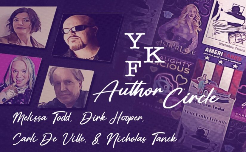 YKF Author Circle w/ Carli De Ville, Melissa Todd, Dirk Hooper, & Nicholas Tanek