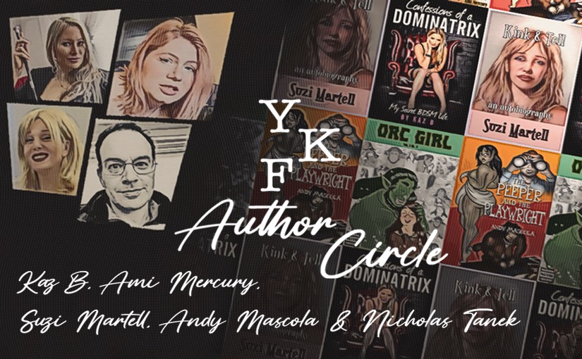 YKF Author Circle 11.2024 w/ Kaz B, Ami Mercury, Suzi Martell, Andy Mascola, & Nicholas Tanek